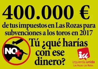 Izquierda Unida denuncia el 'despilfarro' que supone el gasto en espectáculos taurinos del Ayuntamiento de Las Rozas