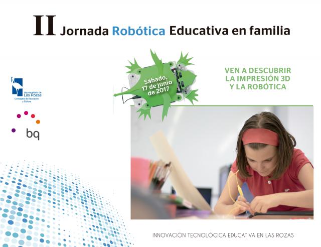 Diseñar e imprimir en 3D o aprender cómo funciona un robot, propuestas de la II Jornada de Robótica en familia